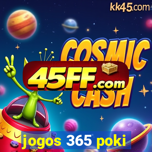 jogos 365 poki